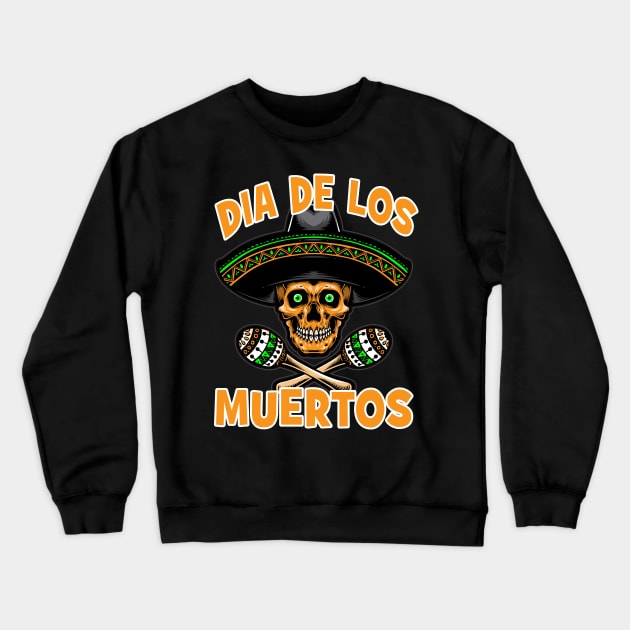 Dia de Los Muertos Day of the Dead Sugar Skull Design Crewneck Sweatshirt by FilsonDesigns